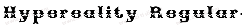 Hypereality Regular字体转换